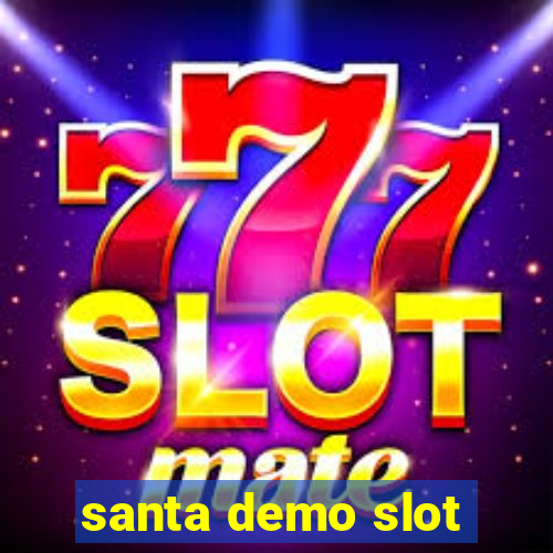 santa demo slot