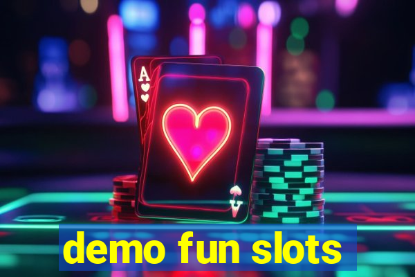 demo fun slots