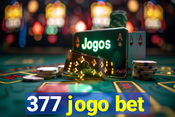 377 jogo bet