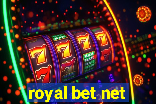 royal bet net