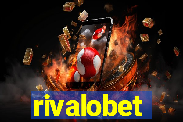 rivalobet