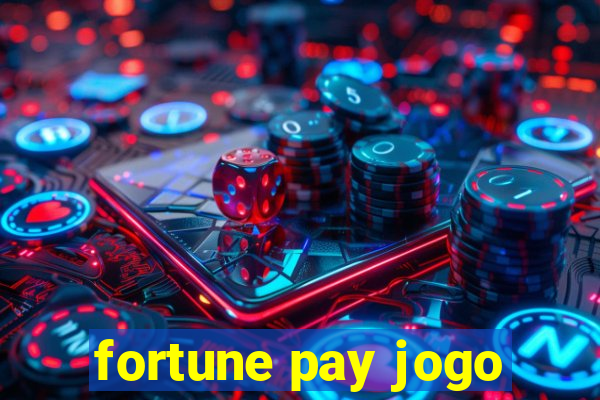 fortune pay jogo