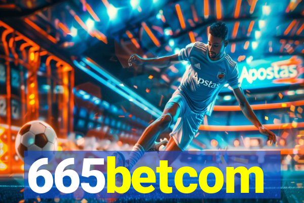 665betcom