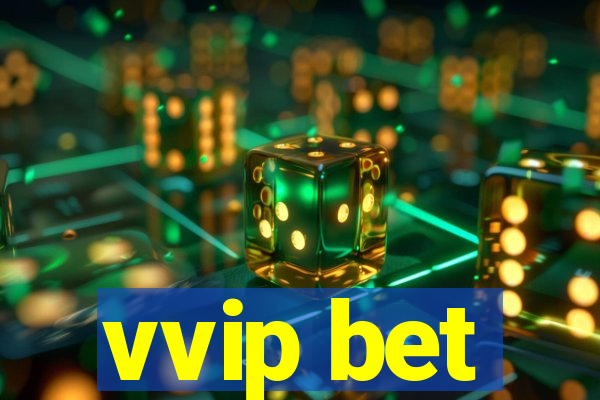 vvip bet