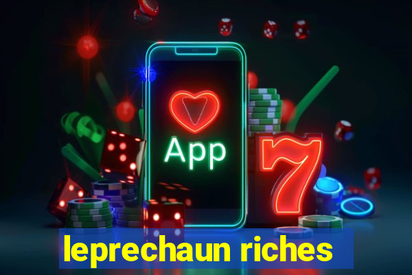 leprechaun riches