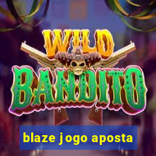 blaze jogo aposta