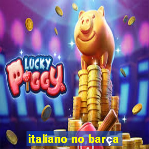 italiano no barça