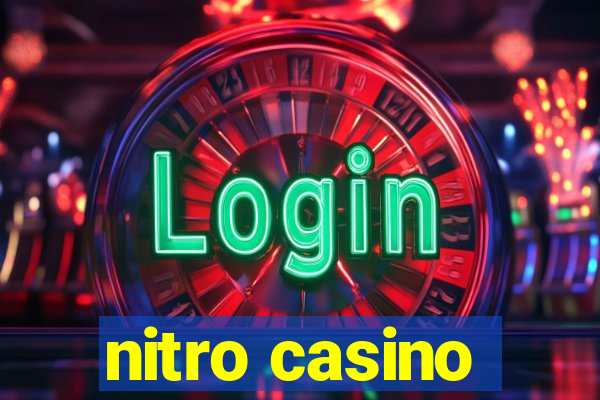 nitro casino