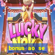 bonus ao se cadastrar sem deposito