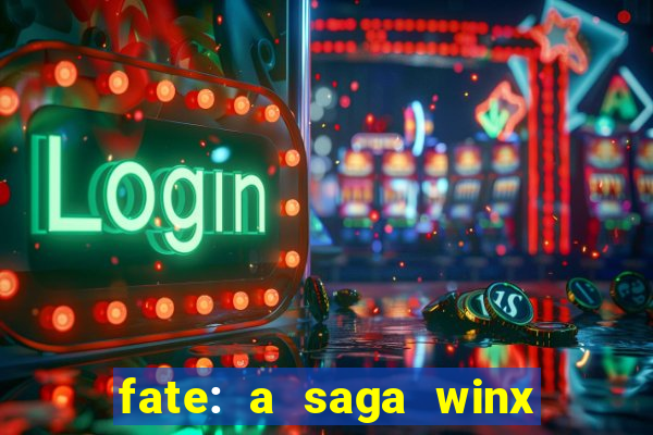 fate: a saga winx livro 3