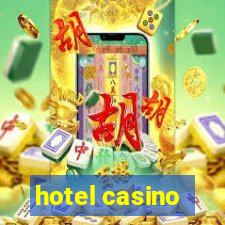 hotel casino