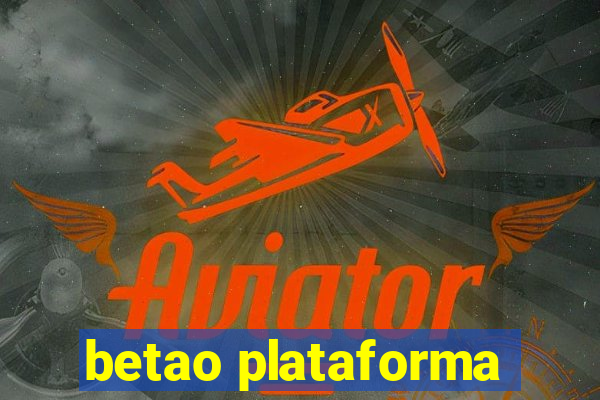 betao plataforma