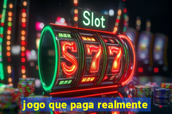 jogo que paga realmente