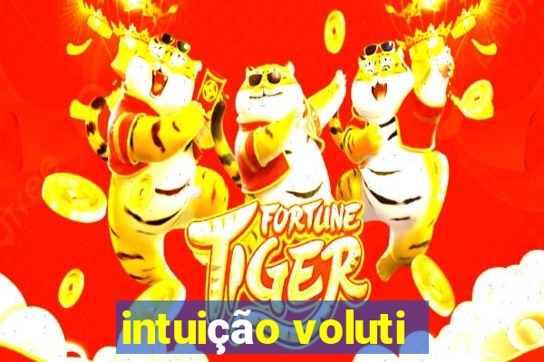 intuição voluti