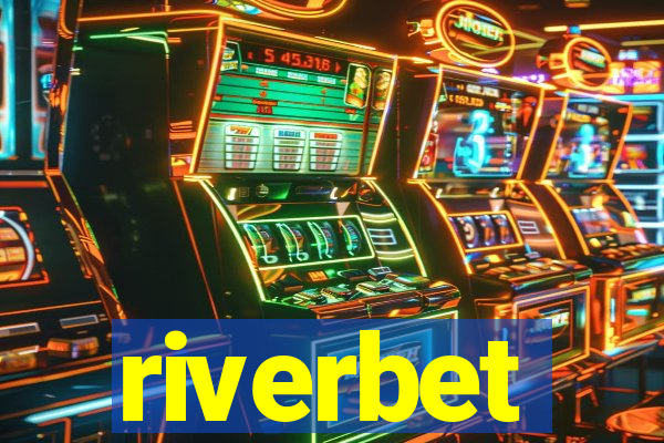 riverbet