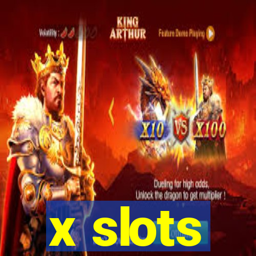 x slots