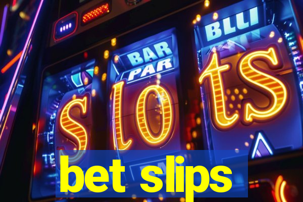 bet slips