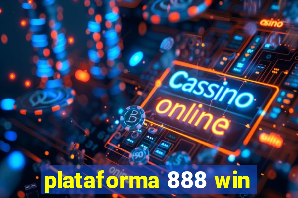 plataforma 888 win