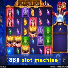 888 slot machine