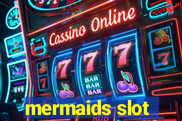 mermaids slot