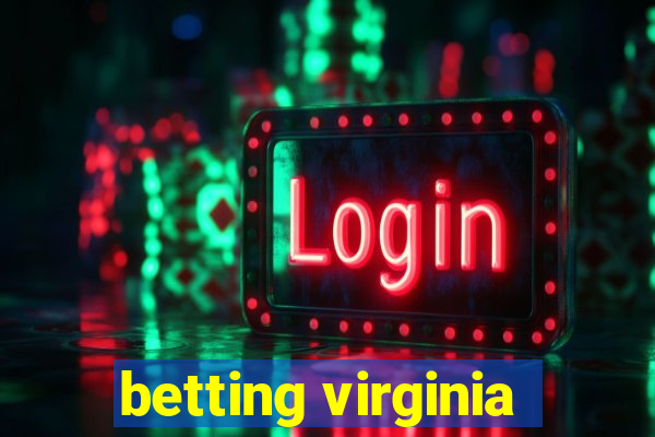 betting virginia