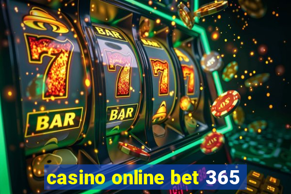 casino online bet 365