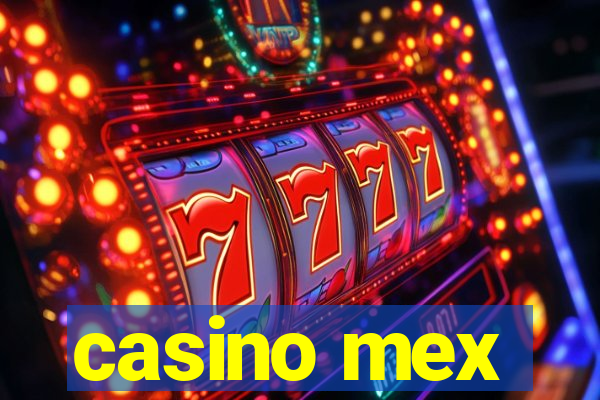 casino mex