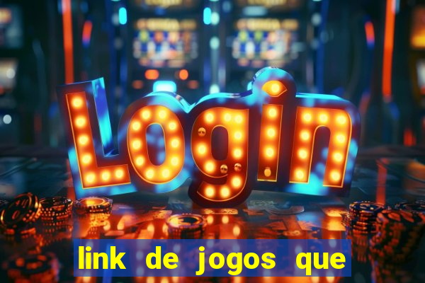 link de jogos que pagam dinheiro de verdade