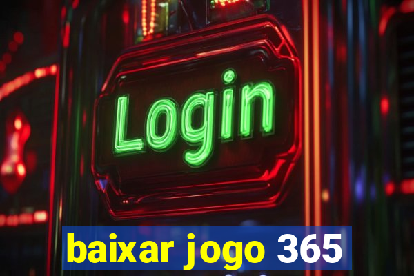 baixar jogo 365