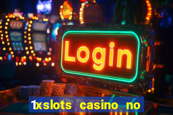 1xslots casino no deposit code