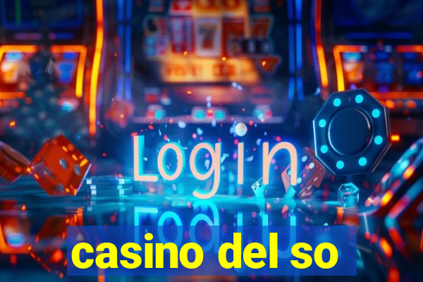 casino del so