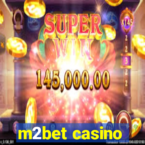 m2bet casino