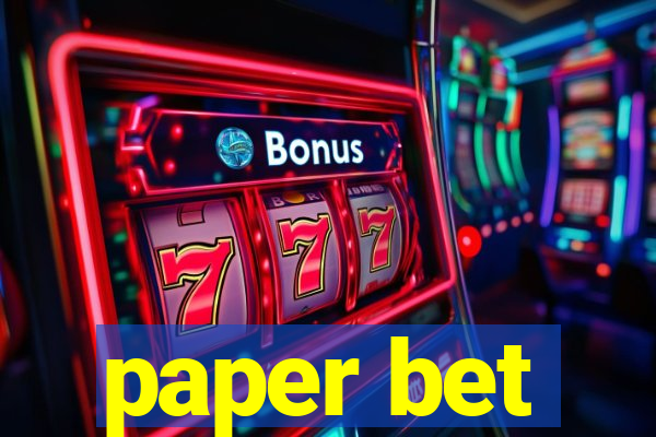 paper bet