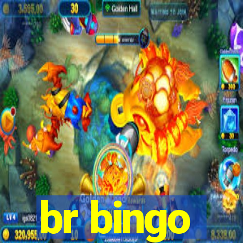 br bingo