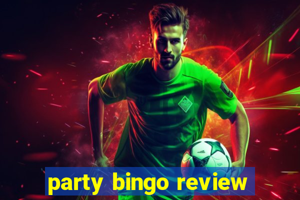 party bingo review