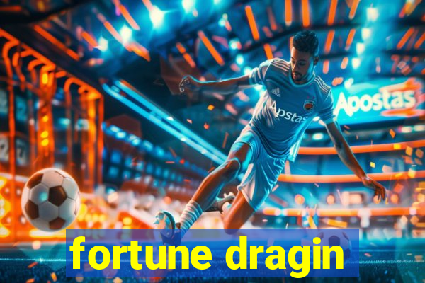 fortune dragin