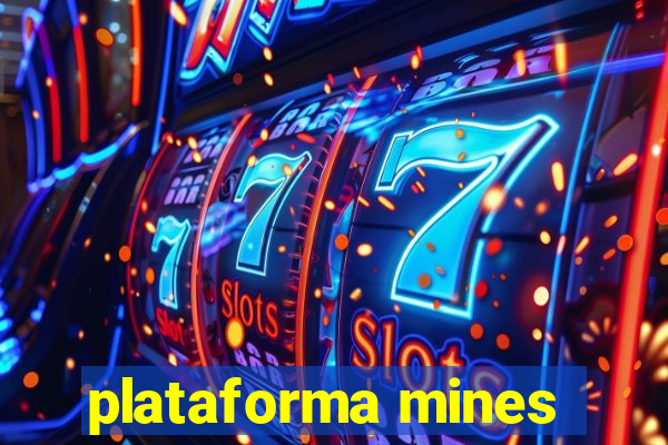 plataforma mines