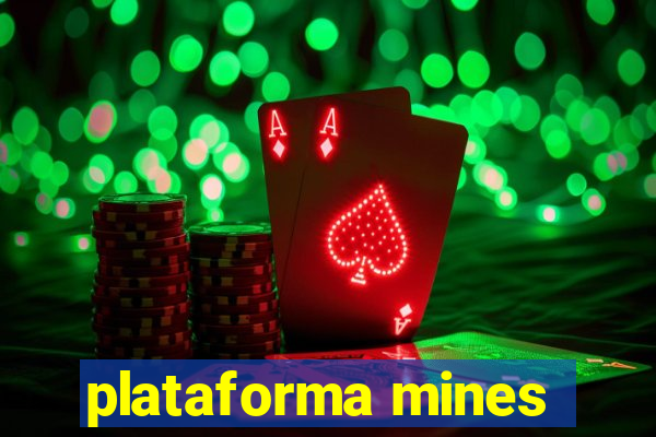 plataforma mines