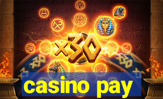 casino pay