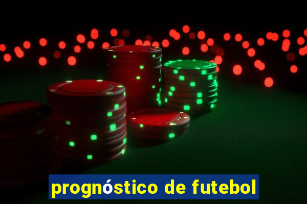 prognóstico de futebol