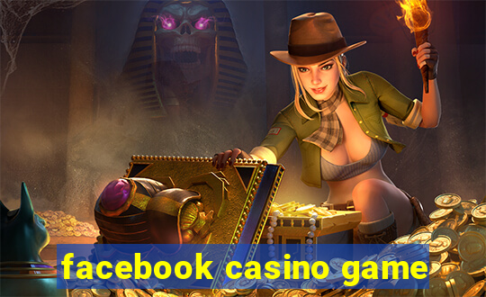 facebook casino game