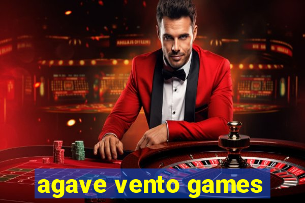 agave vento games