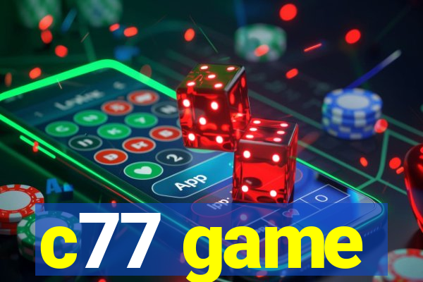 c77 game