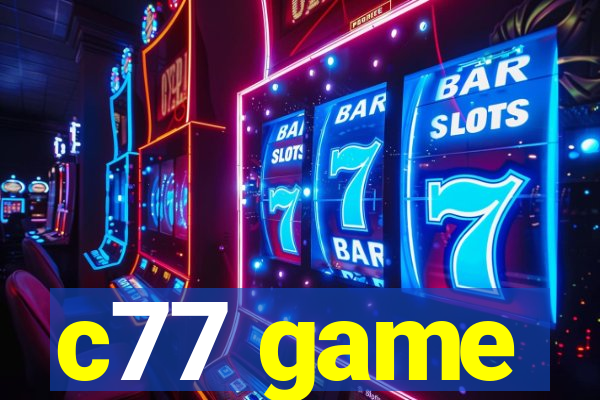 c77 game