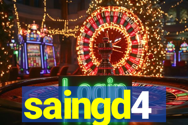 saingd4