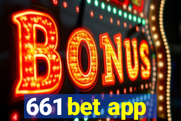 661 bet app