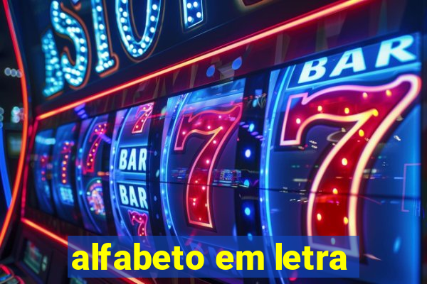 alfabeto em letra