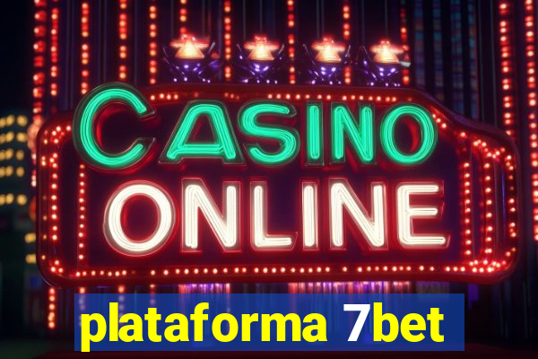 plataforma 7bet