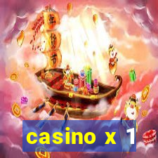 casino x 1