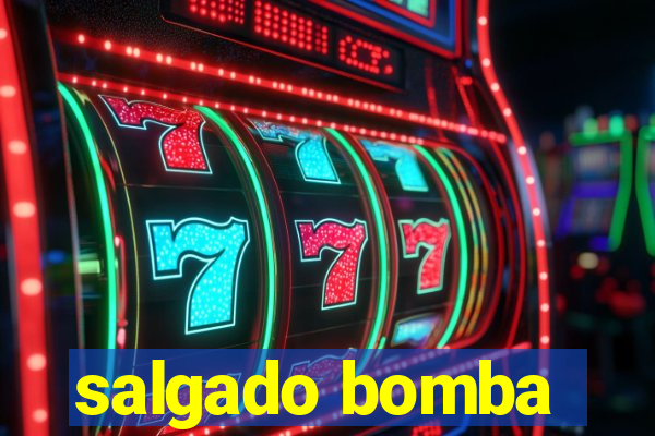 salgado bomba